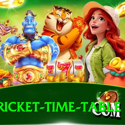 cricket time table - Real Money Prime - 2