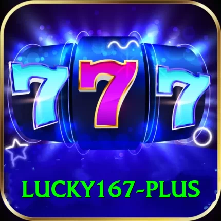 Lucky167 App VIP v5.9.8 - 2