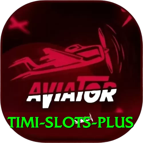 Timi Slots Premium Plus v3.4.1 - 2