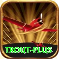 trout Supreme v2.2.6